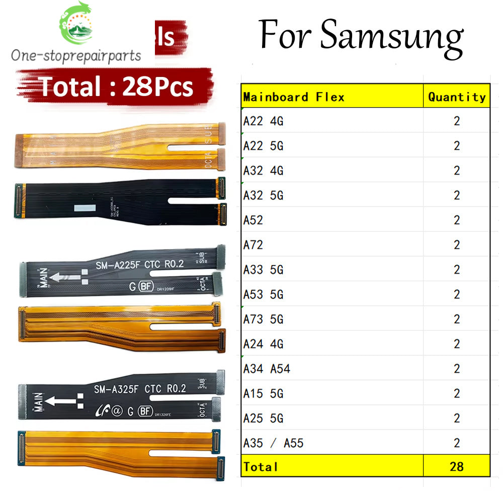 28Pcs Motherboard Connector Main Board Flex Cable For Samsung A22 A32 A52 A72 A33 A53 A73 A24 A34 A54 A15 A25 A35 A55 4G 5G  Samsung phone repair parts