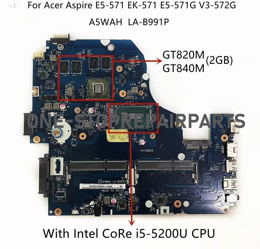 LA-B162P LA-B991P For Acer Aspire E5-571G V3-572G EK-571G Laptop Motherboard With I3 I5 I7 CPU GT820M/840M Video Card 100% New Acer laptop repair parts