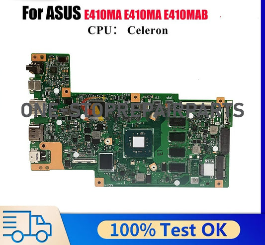 E410MA Laptop Motherboard For ASUS EeeBook E410MAB E410M E410MA Notebook Mainboard With Celeron CPU 100% Tests OK Fast Shipping ASUS laptop repair parts