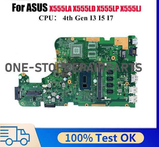 X555LA Laptop Motherboard For ASUS R557L VM510L X555LP FL5800L R556L W519L X555LD DX992L FL5600L VM590L Mainboard I3 I5 I7 CPU ASUS laptop repair parts