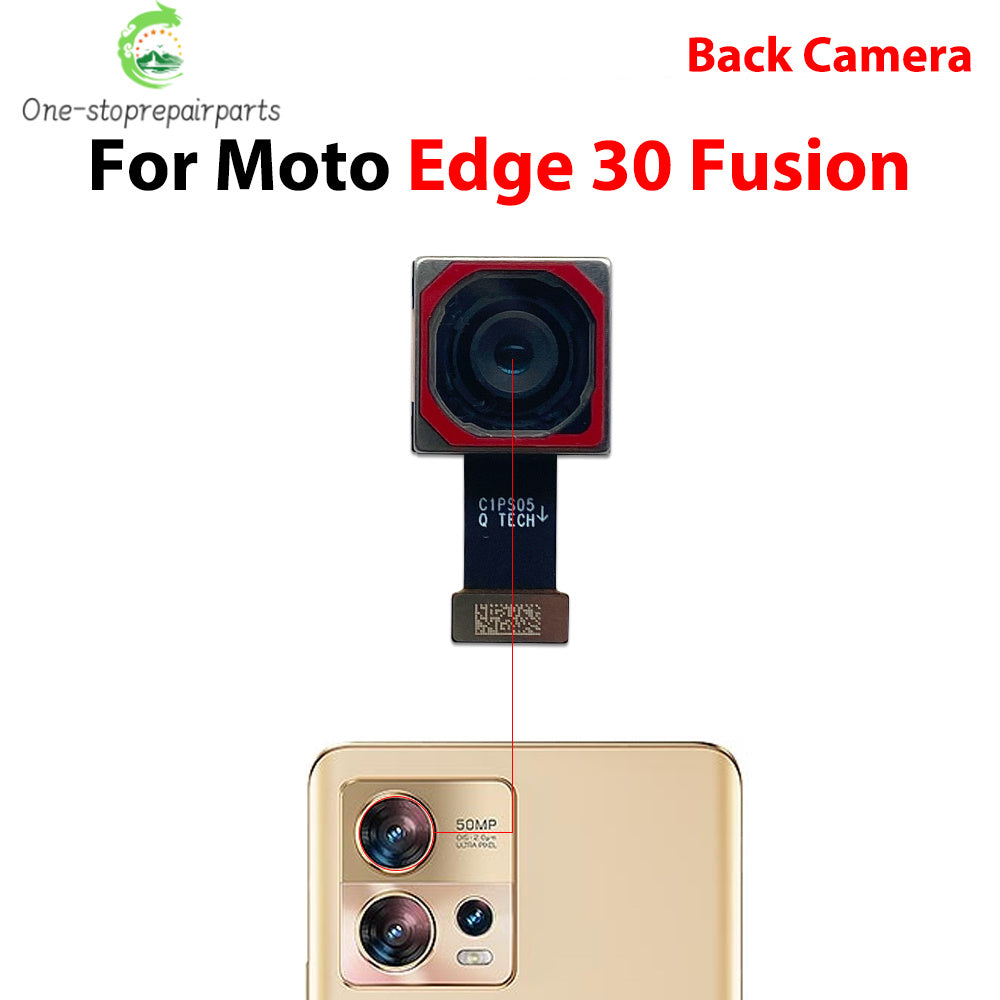 Front Camera Flex Front Back Rear Camera Module Flex Cable For Motorola Moto Edge 20 30 40 50 Neo Fusion Lite Pro Motorola phone repair parts