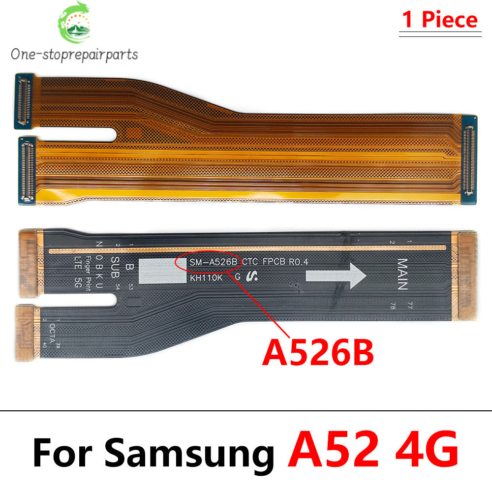 New Main Flex Cable For Samsung A52 A52s A526B A526U 4G 5G Connect Mainboard Motherboard Ribbon Replacement Parts Samsung phone repair parts