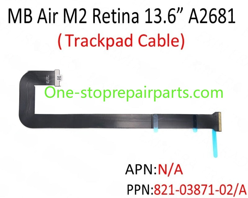821-03871-02/A for MacBook Air Retina 13.6" M2 A2681 Trackpad Touchpad Flex Cable EMC4074 2022 Year