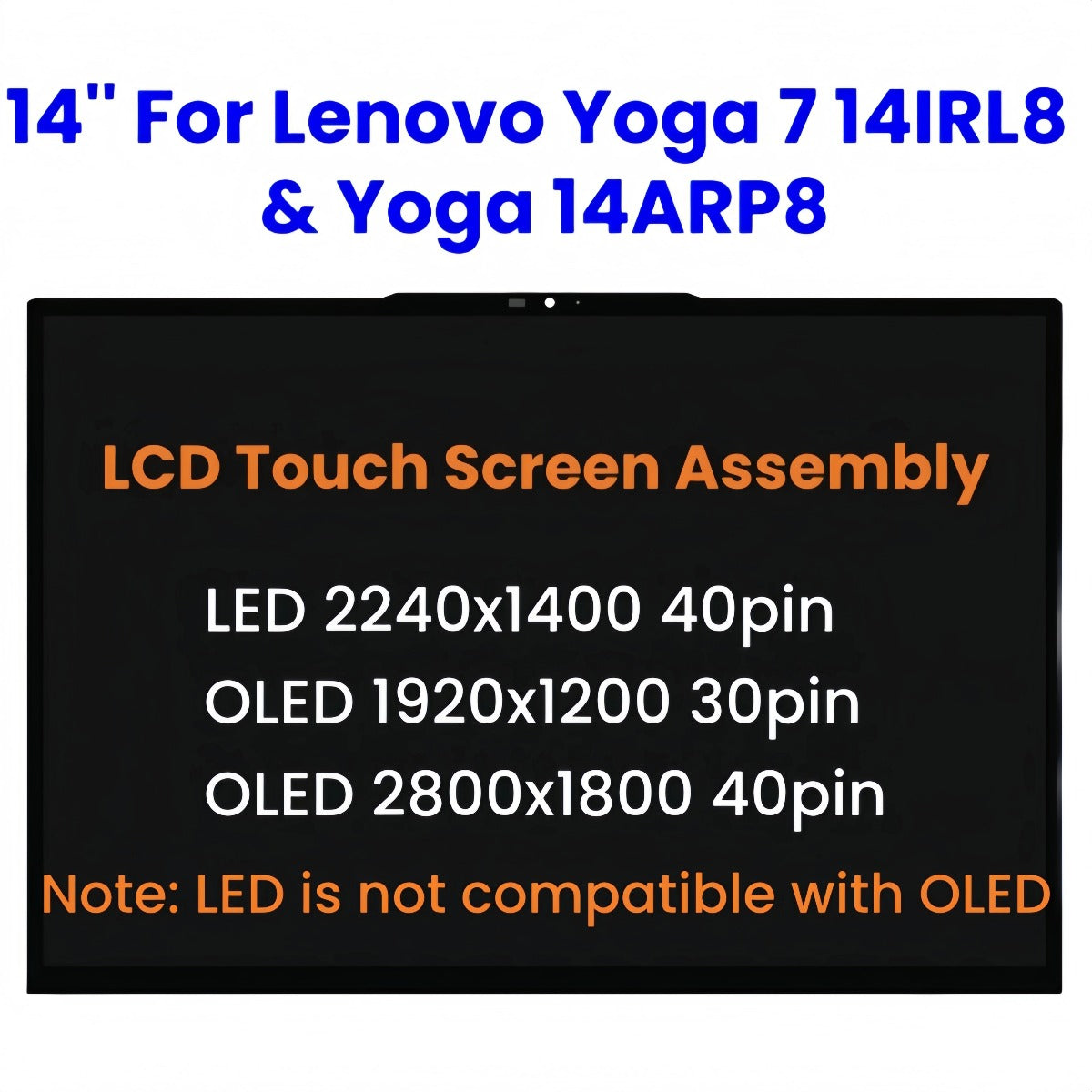 14-inch For Lenovo Yoga 7 14IRL8 82YL & Yoga7 14ARP8 82YM Laptop LCD/OLED Touch Screen Digitizer Assembly Replacement Lenovo laptop repair parts