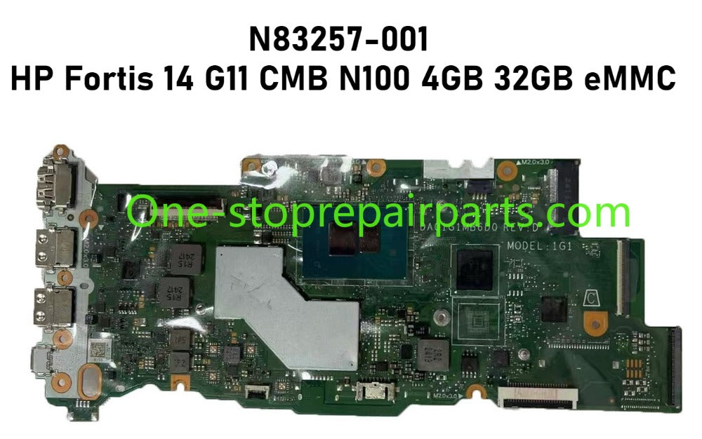 N83257-001 DA01G1MB6D0 1G1 For HP 14 Fortis G11 Chromebook Motherboard 4GB RAM 32GB Storage Intel N100 Processor N100 4GB 32GB eMMC Main system board HP laptop repair parts