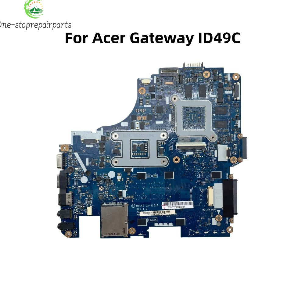 NELA0 LA-6151P For Acer Gateway ID49C04U ID49C11U ID49C Laptop Motherboard With GT330M 1GB-GPU HM55 DDR3 MBWMV02001 MB.WMV02.001 Acer laptop repair parts