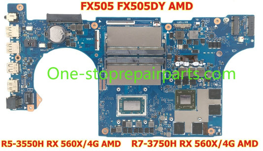 Motherboard for Asus TUF Gaming FX505 FX505DY AMD Ryzen 5 3550H R7 3750H RX 560X AMD GPU 4GB 90NR01A0-R05001 FX505DY-AL080T main system board