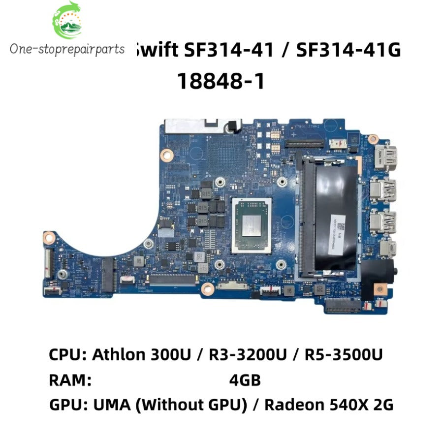 18848-1 For Acer Swift SF314-41 SF314-41G Laptop Motherboard With Athlon 300U R3-3200U R5-3500U CPU 4G-RAM NBHEY11001 NBHEY11002 Acer laptop repair parts