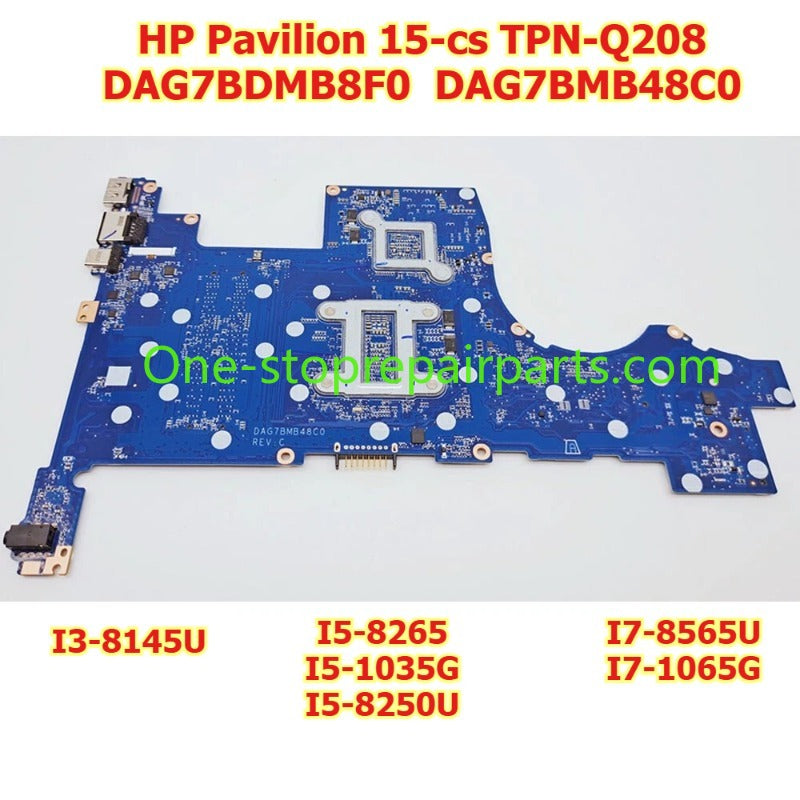 Motherboard for HP Pavilion 15-cs TPN-Q208 L50258-601 DAG7BDMB8F0  DAG7BMB48C0 I5-8265 I3-8145U I7-8565U I5-1035G I5-8250U I7-1065G I5-8265U main system board