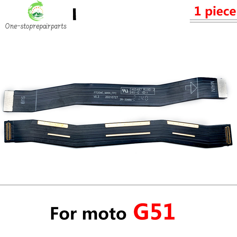 10Pcs, Main Motherboard Board Mainboard Flex Cable For Motorola Moto G31 G71 G51 G100 G60 G50 G52 G62 G60s G200 G32 G82 G53 5G Motorola phone repair parts