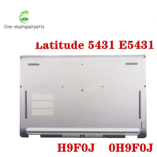 NEW ORIGINAL Laptop Replacement Bottom Cover Case For DELL Latitude 5431 E5431 0H9F0J H9F0J Dell laptop repair parts