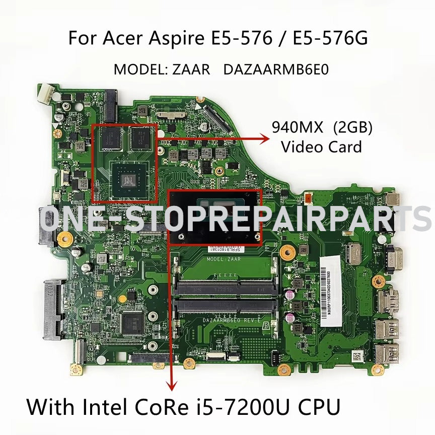 DAZAARMB6E0 For Acer Aspire E5-576 E5-576G ZAAR Laptop Motherboard With Intel i3 i5 i7 CPU 940MX 2GB Video Card 100% Full Tested Acer laptop repair parts