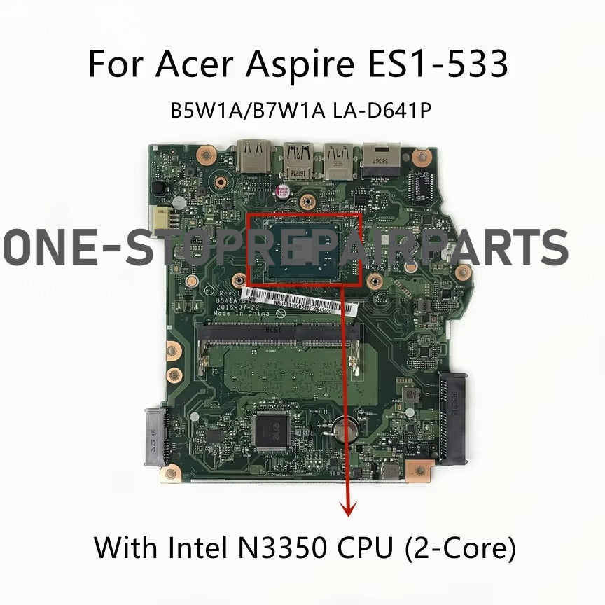 LA-D641P For Acer Aspire ES1-732 ES1-533 Laptop Motherboard With N3350 N3450 N4200 CPU DDR3 NBGFT1100B NBGFT1100C NB.GFT11.00C Acer laptop repair parts