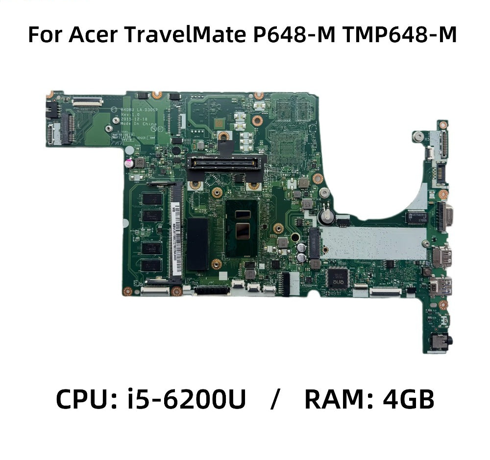 For Acer TravelMate P648-M TMP648 TMP648-M Laptop Motherboard B4DBU LA-D301P With i5-6200U CPU 4GB-RAM DDR4 UMA NB.VCB11.00C Acer laptop repair parts