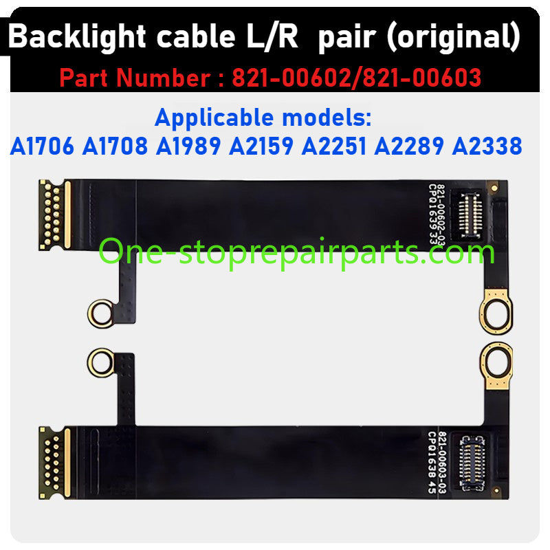 MacBook lcd display backlight flex cable For A1706 1707 A1708 1990 1989 2251 2141 2159 2337 A2338 A2485 A2780 A2991 A2442 A2779 A2918 A2992 821-00602 821-01270 821-01317 821-01228 821-02251 821-03777 821-03044 camera ribbon cable Macbook repair parts