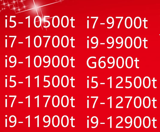 12400t 13700t 10900T 11700T 10700t  35W  cpu