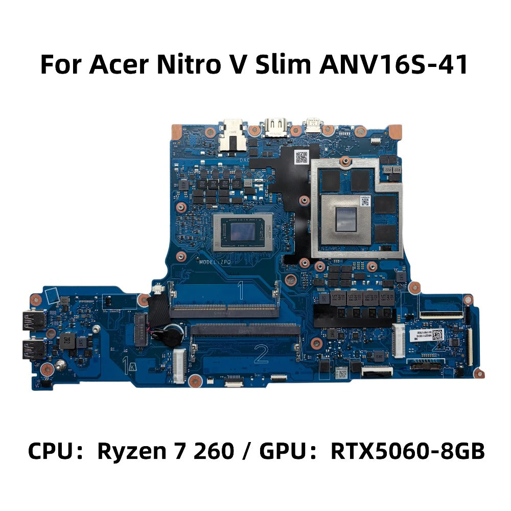 For Acer Nitro V Slim ANV16S-41 Laptop Motherboard With Ryzen 7 260 CPU DDR5 RTX506 8GB-GPU DA0ZPQMBAD0 NB.QZY11.001 NBQZY11001 Acer laptop repair parts