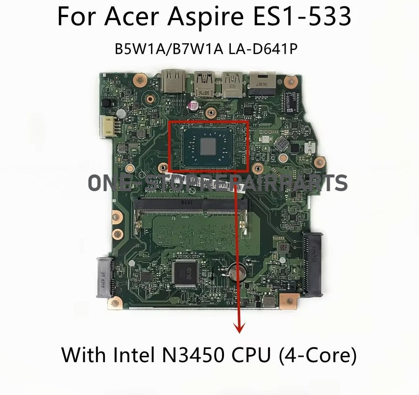 LA-D641P For Acer Aspire ES1-732 ES1-533 Laptop Motherboard With N3350 N3450 N4200 CPU DDR3 NBGFT1100B NBGFT1100C NB.GFT11.00C Acer laptop repair parts