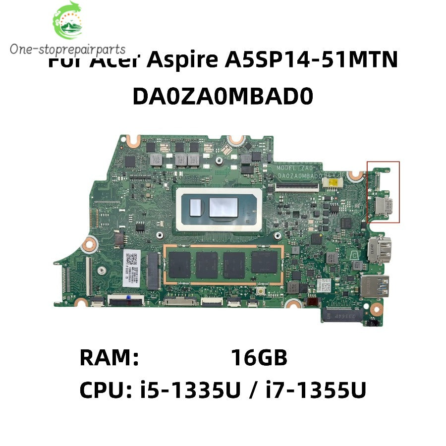 DA0ZA0MBAD0 ZA0 For Acer Aspire A5SP14-51MTN Laptop Motherboard With i5-1335U i7-1355U CPU 16GB-RAM NB.KHK11.006 NB.KHK11.005 Acer laptop repair parts