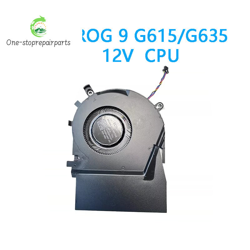 New Original LAPTOP CPU GPU Cooling Fan FOR ASUS ROG 9 ROG Strix G615 G635 5V 12V ASUS laptop repair parts