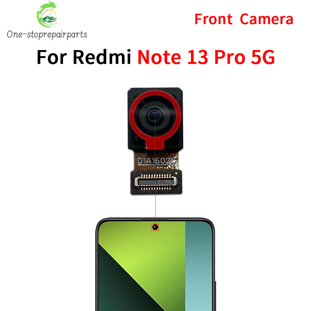 Front Camera Flex Back Rear Camera Module Flex Cable For Xiaomi Redmi Note 13 Pro Plus 4G 5G Xiaomi  Xiao mi phone repair parts