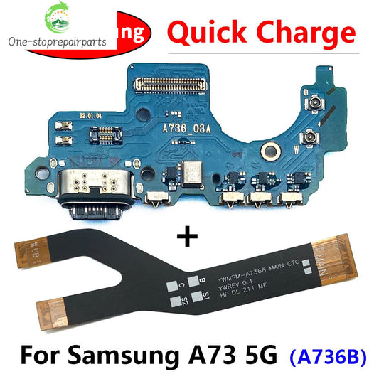 For Samsung A73 5G A736 A736B USB Charging Port Dock Connector Board Mainboard Main Flex Cable Repair Parts Samsung phone repair parts