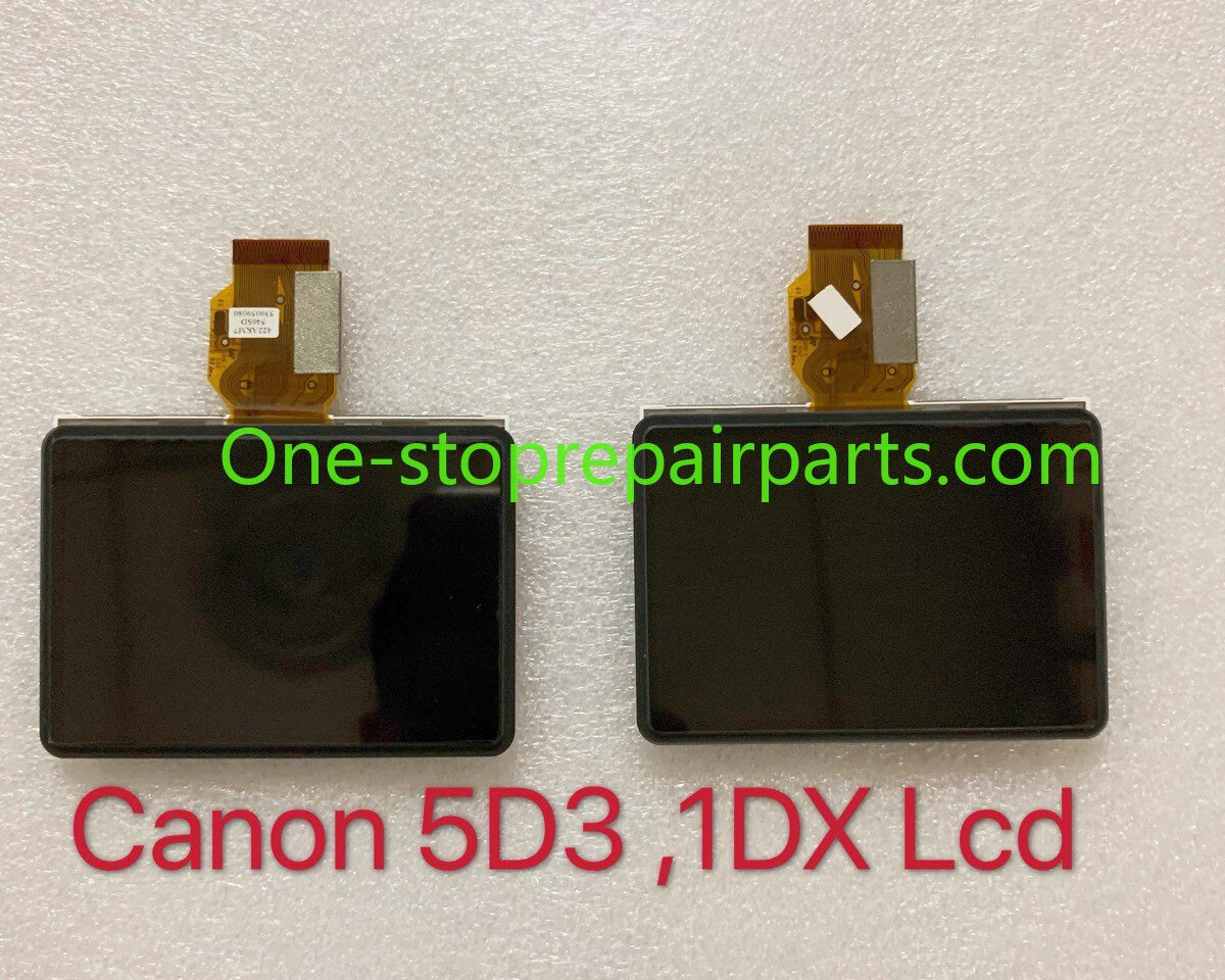 Original Canon 5D3 5D Mark III 1DX 5DSR Camera LCD screen dispaly camera repair