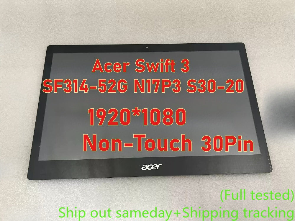 14.0" FHD (1920x1080) Lcd screen assembly for Acer Swift 3 series SF314 SF314-52 -54 Swift S30-20 5D10M53950 M140NWF5 30pin 1080P Non-Touch  LCD display panel glass Screen Assembly