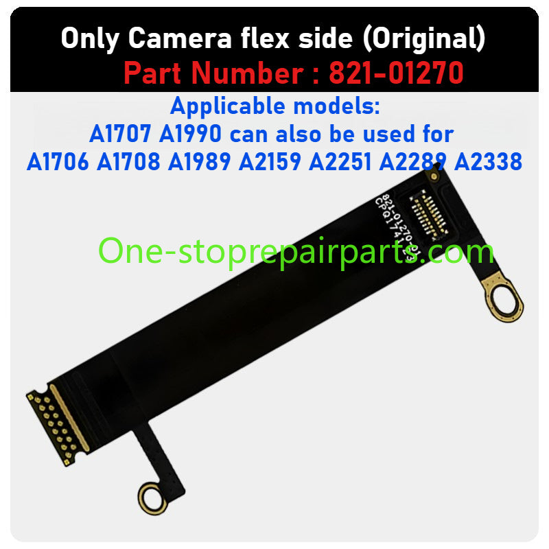 MacBook lcd display backlight flex cable For A1706 1707 A1708 1990 1989 2251 2141 2159 2337 A2338 A2485 A2780 A2991 A2442 A2779 A2918 A2992 821-00602 821-01270 821-01317 821-01228 821-02251 821-03777 821-03044 camera ribbon cable Macbook repair parts