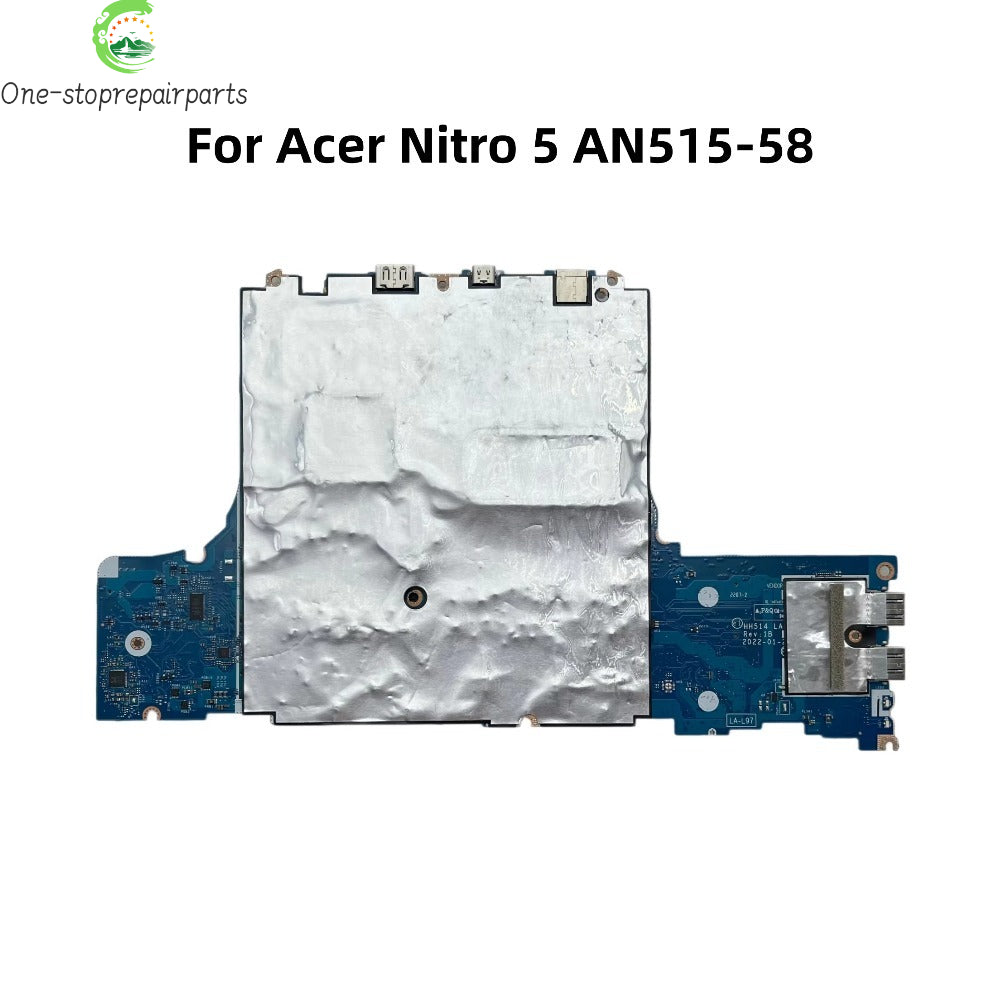 HH514 LA-L974P For Acer Nitro 5 AN515-58 Laptop Motherboard With i7-12700H CPU RTX3060 6GB-GPU DDR4 NBQFM11002 NB.QFM11.002 Acer laptop repair parts