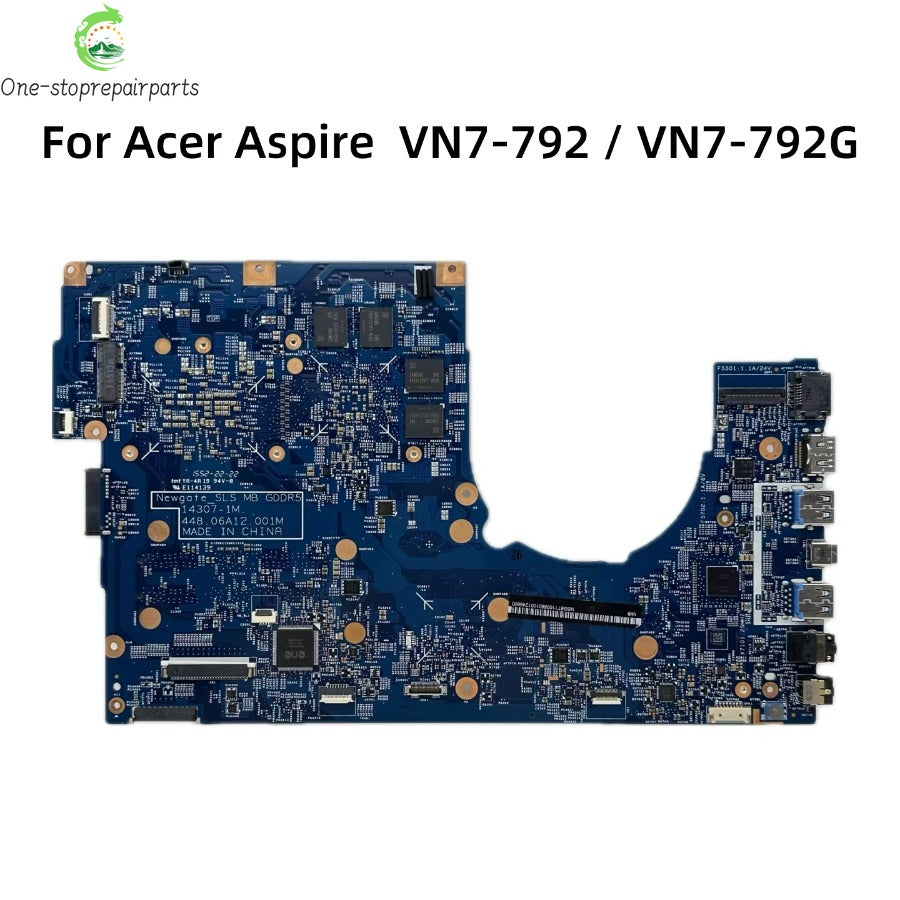 14307-1M For Acer Aspire V17 VN7-792G Laptop Motherboard i5-6300HQ i7-6700HQ CPU GTX960M 4GB-GPU 448.06A12.0011 NB.G6T11.006 Acer laptop repair parts