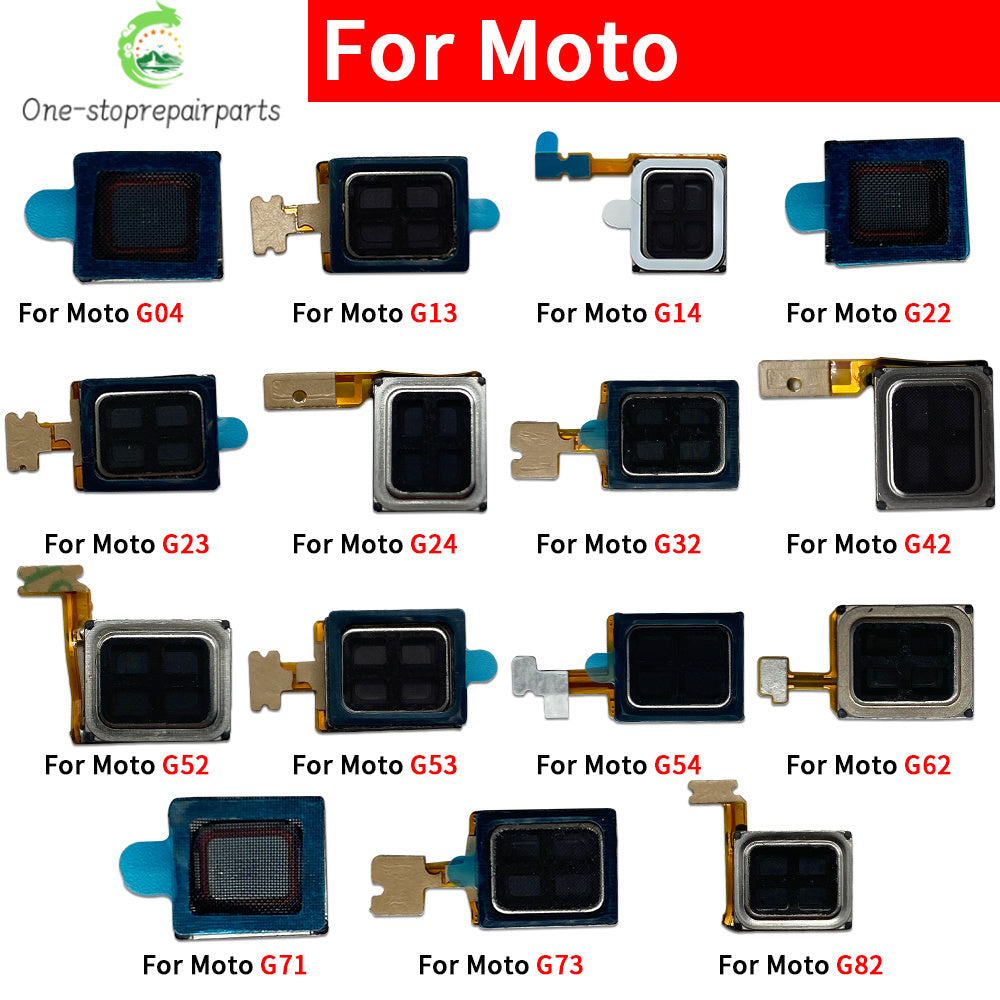 Earpiece Speaker For Moto G04 G13 G14 G22 G23 G24 G32 G42 G52 G53 G54 G62 G71 G73 G82 Earphone Repair Parts Motorola phone repair parts