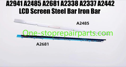 LCD Screen Steel Strip For MacBook A2941 A2485 A2681 A2338 A2337 A2442 LCD Screen Steel Bar Iron Bar