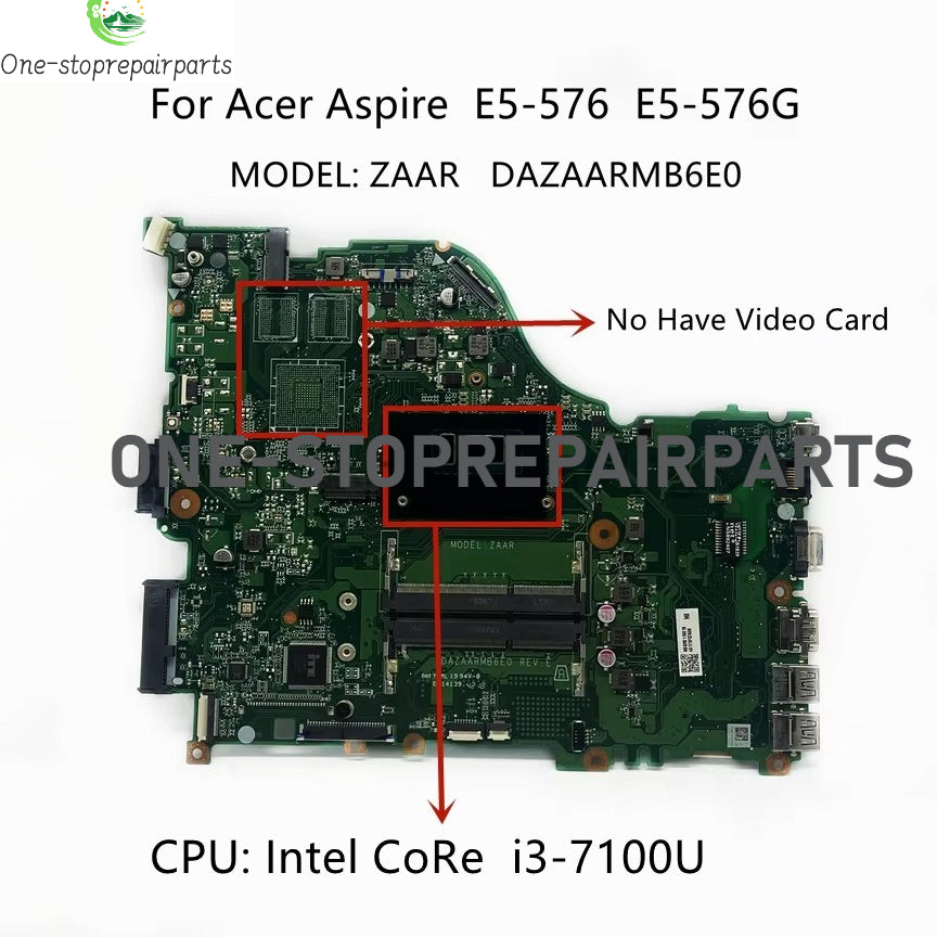 MODEL:ZAAR DAZAARMB6E0 For Acer Aspire E5-576 E5-576G Laptop Motherboard With i7 i5 i3-8130U CPU DDR3L NBGRX11001 NB.GRX11.001 Acer laptop repair parts
