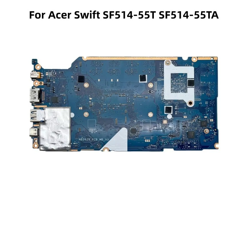 NB2629_PCB_MB_V3 For Acer Swift SF514-55T SF514-55TA Laptop Motherboard With i5-1135G7 i7-1165G7 CPU 8GB/16GB-RAM UMA NBHX811004 Acer laptop repair parts