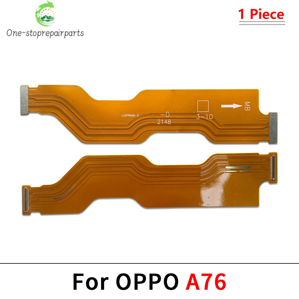 Main Board Motherboard Connector Flex Cable For OPPO A15 A16 A54 A17 A32 A53 A52 A55 A57 A58 A76 A78 A92 A93 A95 A96 A97 4G 5G OPPO phone repair parts