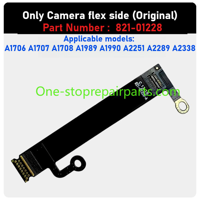 MacBook lcd display backlight flex cable For A1706 1707 A1708 1990 1989 2251 2141 2159 2337 A2338 A2485 A2780 A2991 A2442 A2779 A2918 A2992 821-00602 821-01270 821-01317 821-01228 821-02251 821-03777 821-03044 camera ribbon cable Macbook repair parts