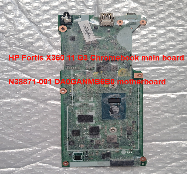 ForHP HP Fortis X360 11 G3 Chromebook main board N38871-001 DA0GANMB6B0