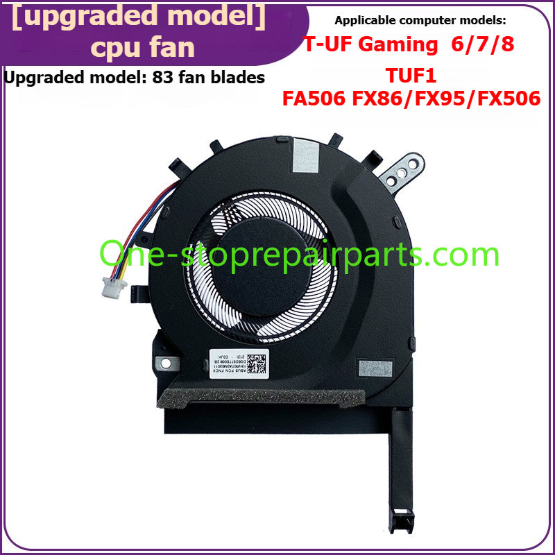 CPU GPU Cooling Fan for ASUS TUF Gaming8 1 FA506IV FX506 FX506LU LH FX706 cooler FANS