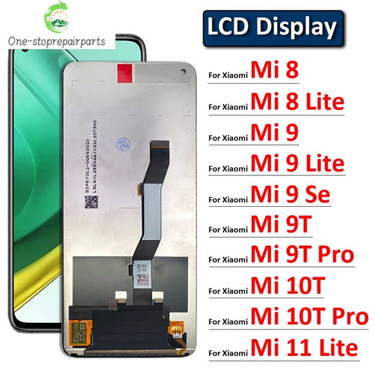 New Display Screen Replacement For Xiaomi Mi 8 9 9T 10T 11 Lite SE 5G LCD Display Touch Screen Digitizer Assembly  Xiaomi  Xiao mi phone repair parts