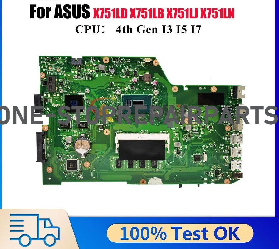X751LD Laptop Motherboard For ASUS K751L X751LJ F751L X751LN X751L X751LK X751LB X751LKB A751L X751LDV Mainboard W/ I3 I5 I7 CPU ASUS laptop repair parts
