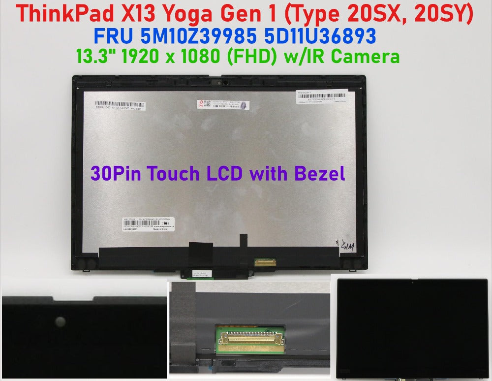 13.3"  FHD 30pin 1920 x 1080 LCD touch screen assembly For Lenovo Thinkpad X13 Yoga Gen 1 Laptop FHD LCD Screen Frame with IR Hole 5M10Z39985 5D11U36893 Lenovo LCD Module Lenovo laptop repair parts