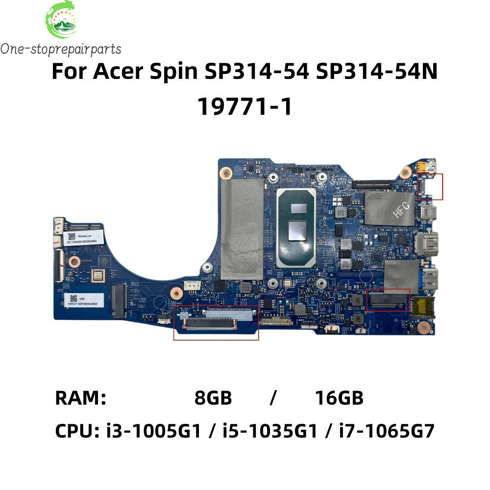 19771-1 For Acer Spin 3 SP314-54N Laptop Motherboard With i3-1005G1 i5-1035G1 i7-1065G7 CPU 4G/8G/16G-RAM NBHQ711005 NBHQ711006 Acer laptop repair parts
