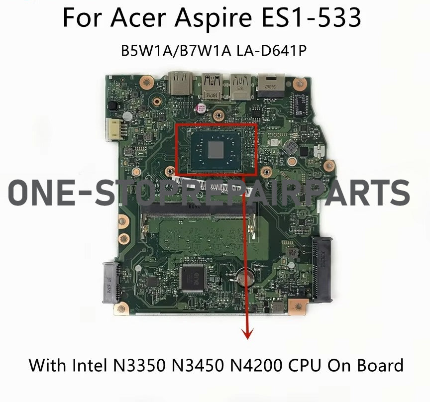 LA-D641P For Acer Aspire ES1-732 ES1-533 Laptop Motherboard With N3350 N3450 N4200 CPU DDR3 NBGFT1100B NBGFT1100C NB.GFT11.00C Acer laptop repair parts