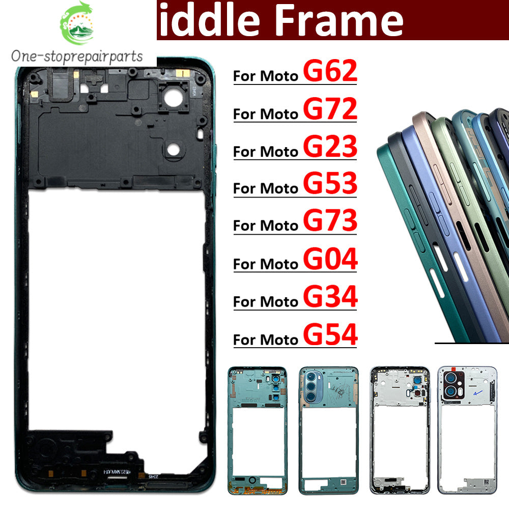 New Middle Frame Holder Housing Bezel Plate For Motorola Moto G04 G23 G34 G53 G54 G62 G72 G73 5G Replacement Repair Parts Motorola phone repair parts