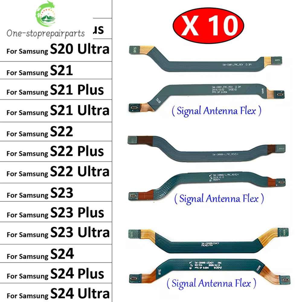 10Pcs, New For Samsung S20 S21 S22 S23 S24 Plus Ultra 4G 5G Signal Antenna Main Board Connector LCD Motherboard Flex Cable Samsung phone repair parts