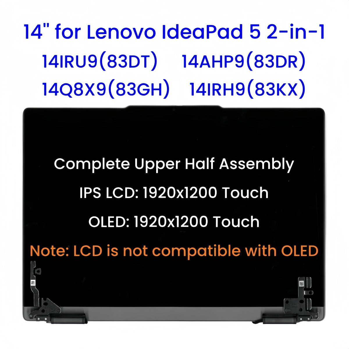 14'' LCD/OLED Complete Upper Half Touch Assembly for Lenovo IdeaPad 5 2-in-1 14IRU9(83DT) 14AHP9(83DR) 14Q8X9(83GH) 14IRH9(83KX) Lenovo laptop repair parts