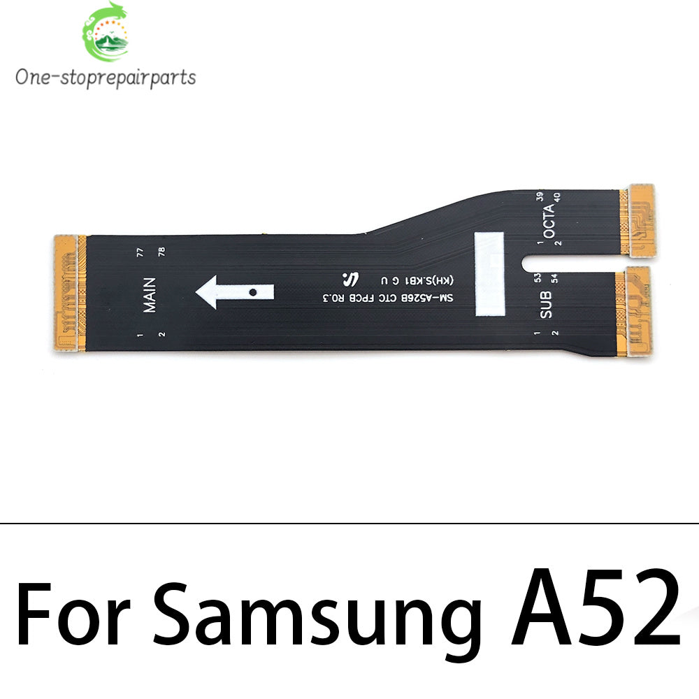 50Pcs, Main Board Connector Mainboard Flex Cable For Samsung A32 A52 A22 A72 A53 A33 A73 A24 A34 A54 A15 A25 A35 A55 4G 5G Samsung phone repair parts