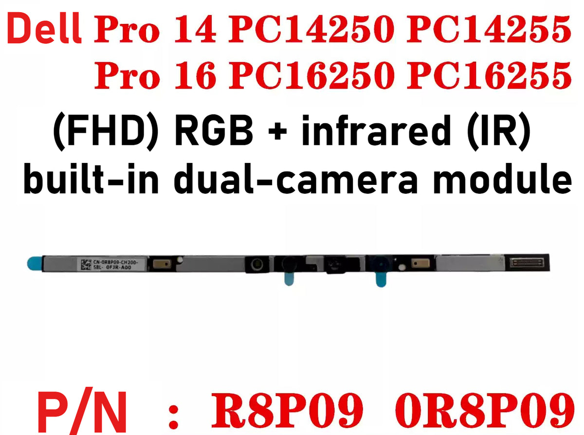 WEBCAM CAMERA For Dell Pro 14 PC14250 PC14255 Dell Inspiron Vostro Latitude Pro 14 Pro 16 PC16250 PC16255 R8P09 0R8P09  with built-in FHD RGB IR dual infrared cameras Dell laptop repair parts