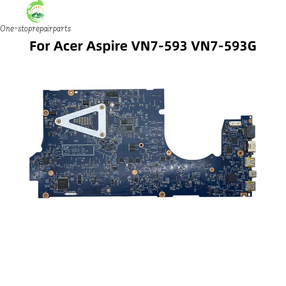 16812-1M For Acer Aspire VN7-593 VN7-593G Laptop Motherboard With i7-7700HQ CPU GTX1060 6G-GPU DDR4 NBG1G11007 NB.G1G11.007 Acer laptop repair parts